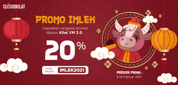 Promo Imlek CloudKilat Diskon 20% Kilat VM 2.0